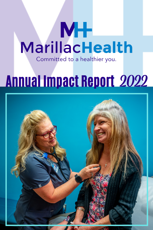 A healthcare worker in scrubs smiles and talks with a patient in casual clothes. Above them, MarillacHealth Annual Impact Report 2022 highlights the commitment to Affordable Health Care on a blue background with the MarillacHealth logo.